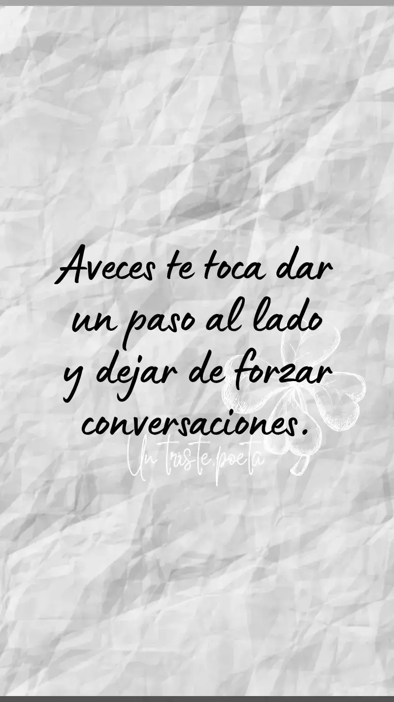 🖋 #aveces #toca #dar #un #paso #al #lado #y #dejar #de #forzar #conversaciones #que #dificil #terminar #lo #que #no #empezo #y #poner #punto #final #a #que #nunca #se #escribio #vacio #domingo #yo #si #queria #ser #tu #vida #despertar #parati #tepienso #sueño #teextraño #yoqueria #dulcemaria #poetatriste #poeta #rbd #💞 