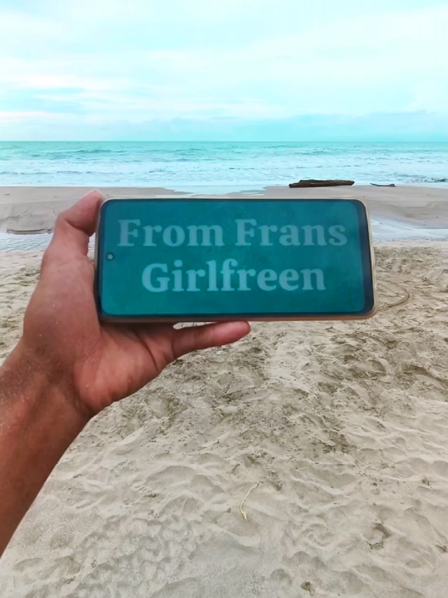 love u freen, from Frans girlfreen #pantai #fyp #senja 