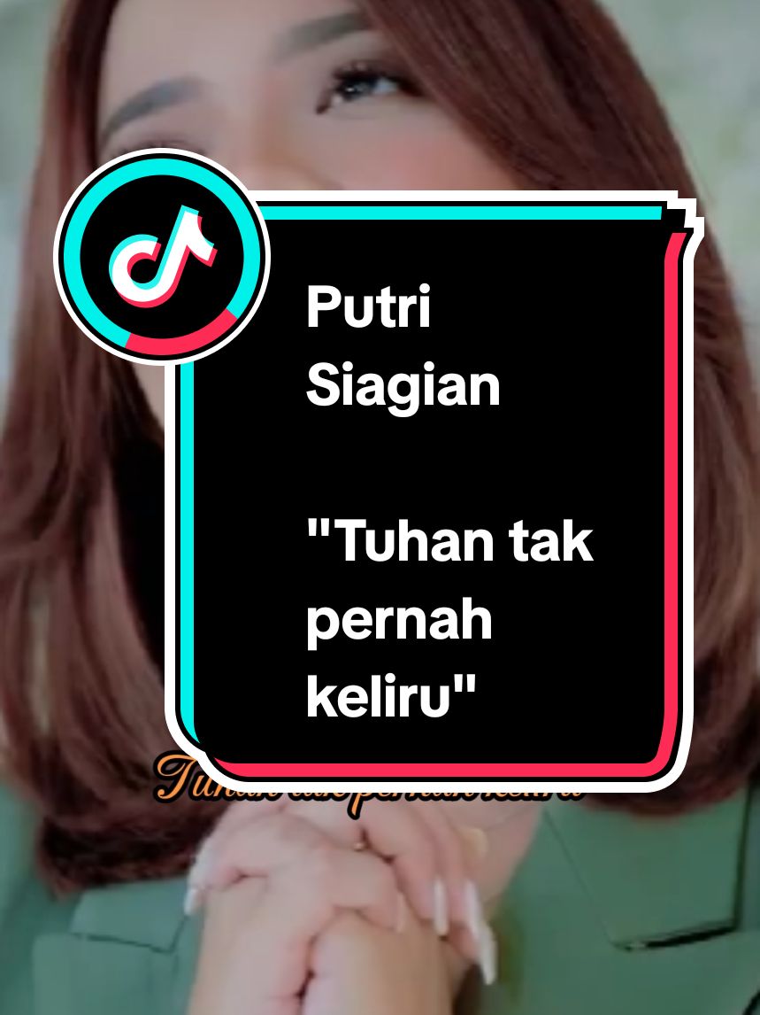 Tuhan tak pernah keliru  / Putri Siagian #pujianrohani #lagukristenrohani #jesuslovesyou #worship #pujianpenyembahan #4upage #foryoupage 