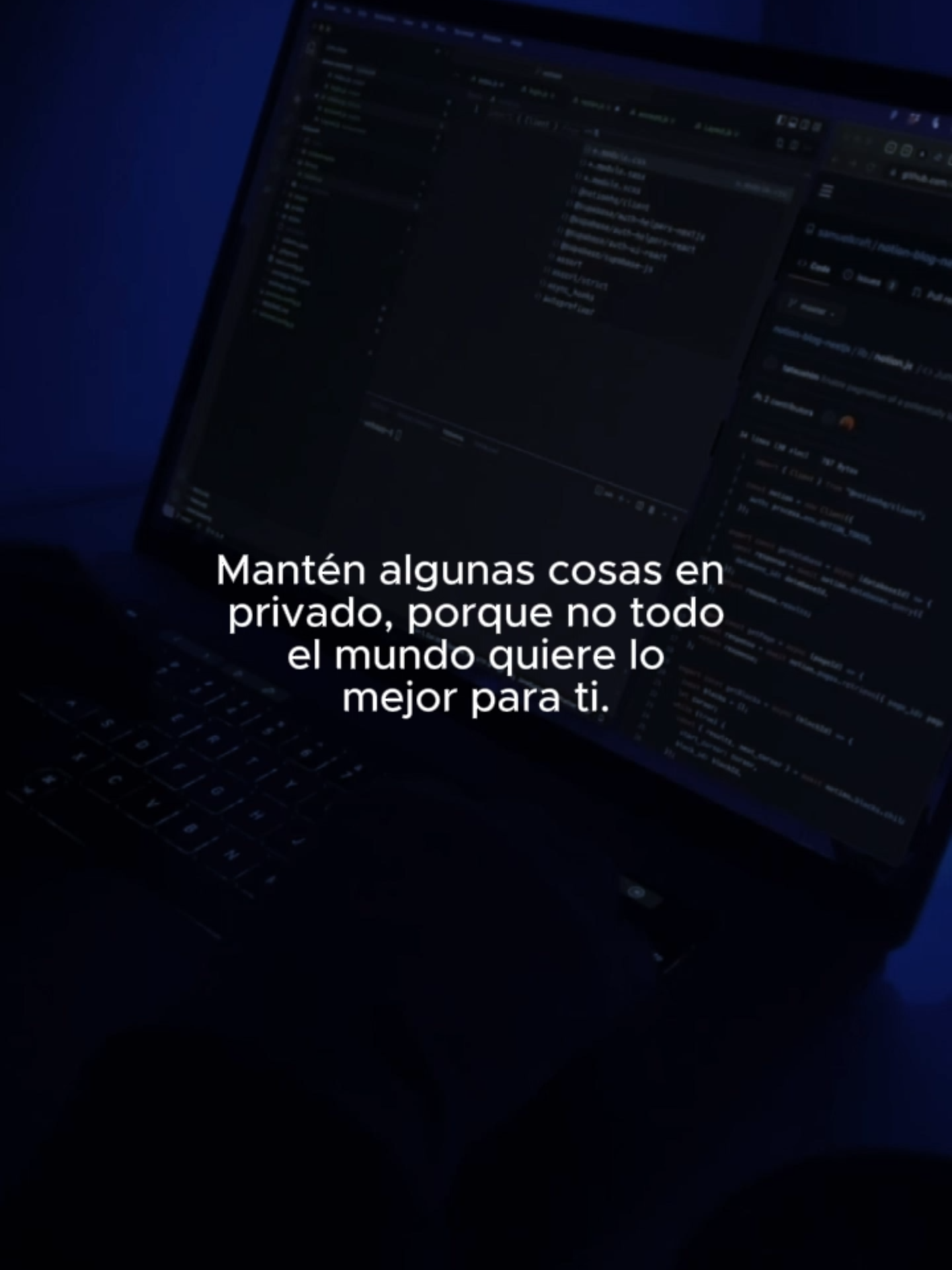 Mantén algunas cosas en privado, porque no todoel mundo quiere lomejor para ti. #programación #desarrollo #programming #frases #tiktokindia #fy #fypシ゚