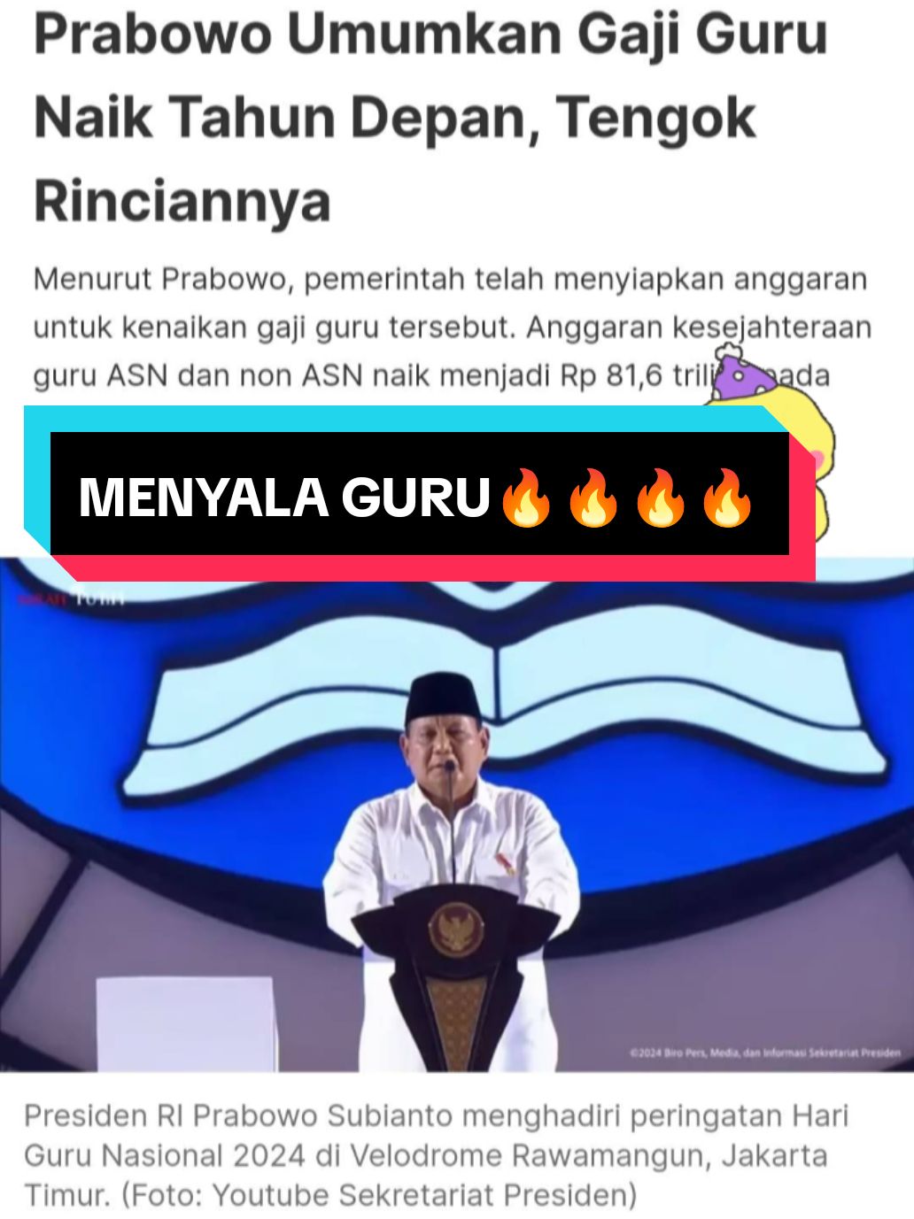 Liputan6.com, Jakarta - Berita gembira buat para guru di seluruh Indonesia. Presiden Prabowo Subianto mengumumkan kenaikan gaji guru berstatus aparatur sipil negara (ASN) dan non-ASN mulai 2025. Rincian kenaikan gaji guru tersebut untuk yang berstaus ASN akan peningkatan kesejahteraan 1 kali gaji pokok. Sedangkan untuk guru non-ASN atau Pegawai Pemerintah Dengan Perjanjian Kerja (PPPK) mendapat kenaikan tunjangan profesi sebesar Rp 2 juta. 