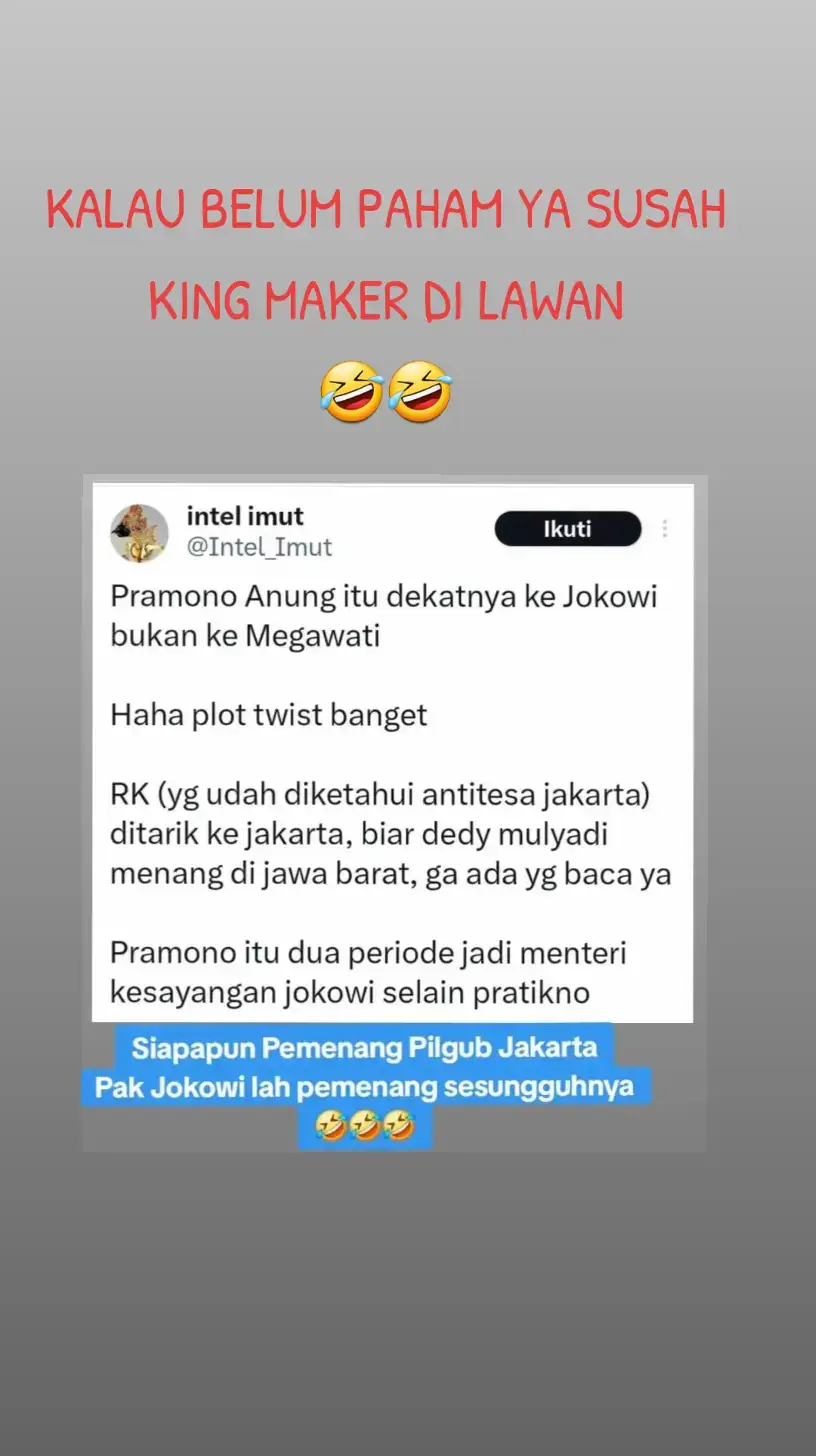 ASAL JANGAN ORG2 OMON2 MIMPIN JAKARTA DAN SIAPA PUN YANG MENANG, JOKOWILAH PEMENANG NYA.. KASIHAN KALIAN KENA PRANK LAGI DARI MR JOKOWI 🤣🤣🤣🤣🤣🤣🤣🤣🤣🤣🤣🤣🤣🤣🤣