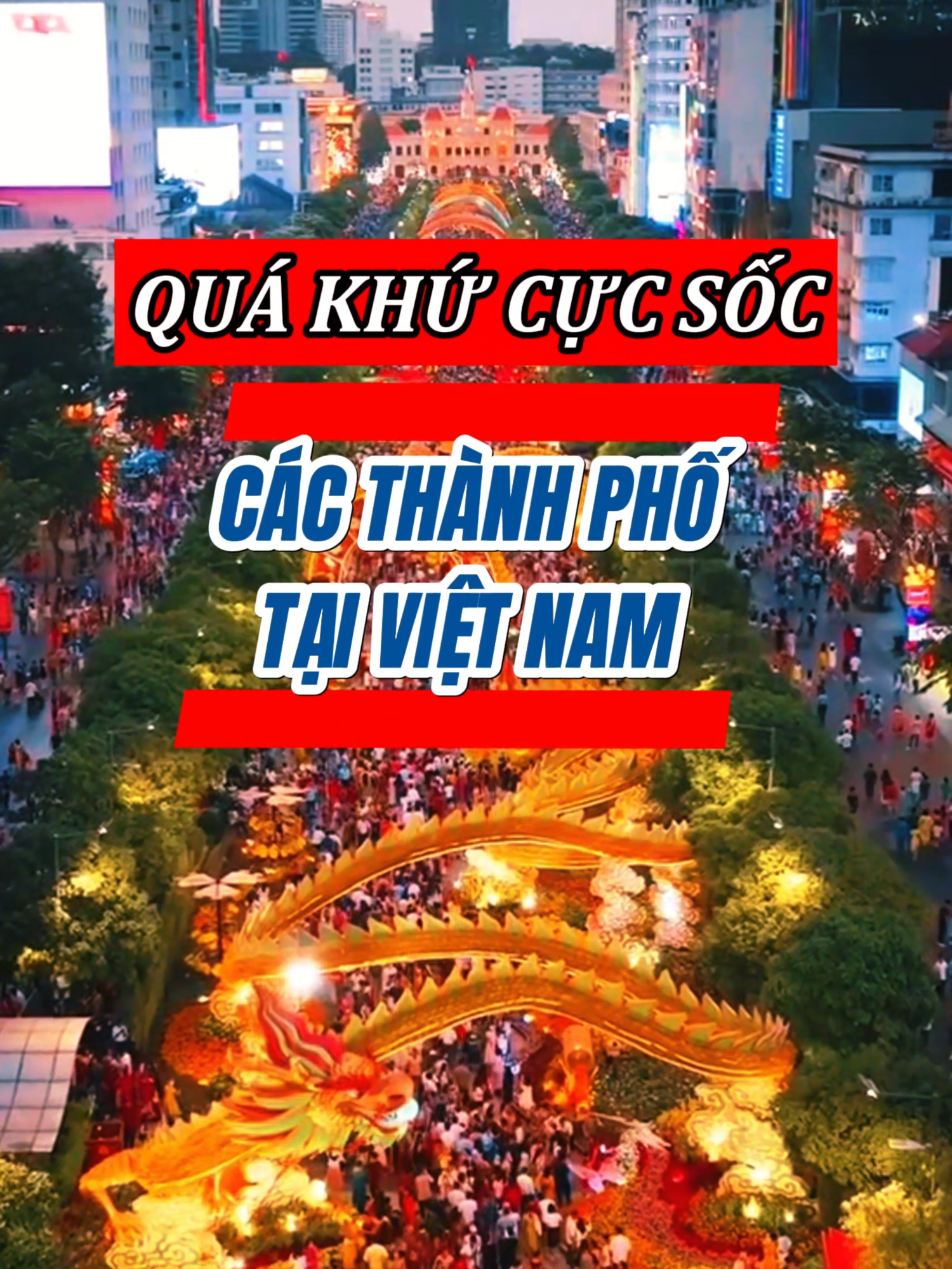 Quá khứ cực sốc của các thành phố tại Việt Nam #top3 #city #vietnam #vietnamtravel #dulichvietnam #dulich #travel #traveltiktok #xuhuong #fyp #viral #toptentravel #dulichdongnama