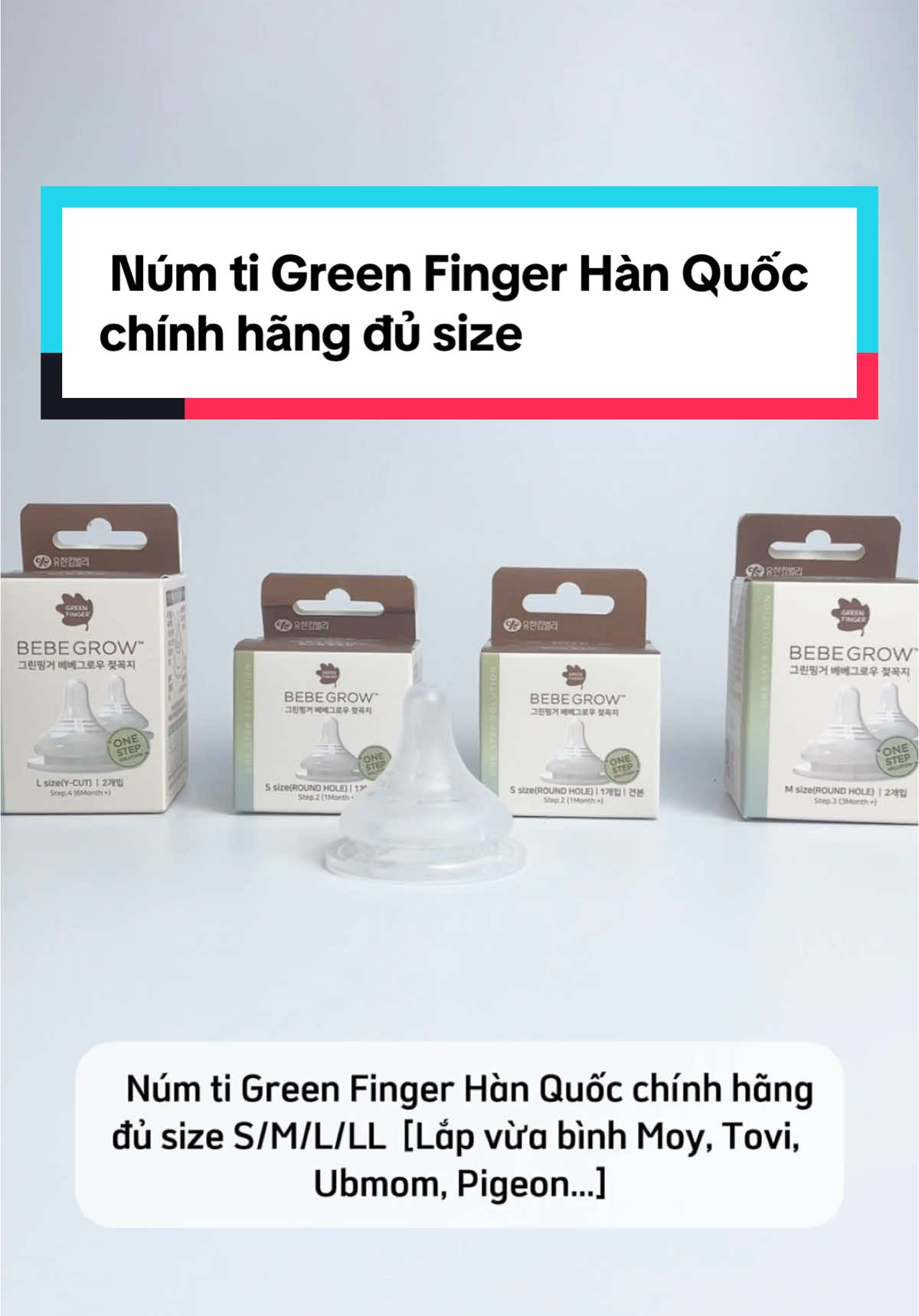 Núm ti Green Finger Hàn Quốc chính hãng đủ size S/M/L/LL lắp vừa bình Moy, Tovi, Ubmom, Pigeon,… #mevabe #numtisieumem #numti #greenfingers #borastore #bora 