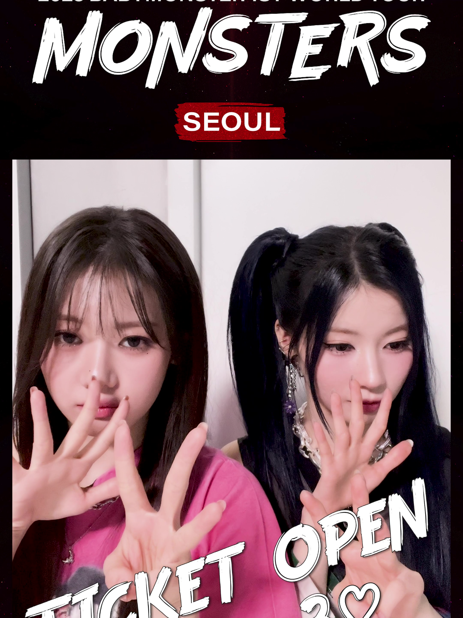 2025 BABYMONSTER 1st WORLD TOUR <HELLO MONSTERS> IN SEOUL - TICKET OPEN D-3 🗓공연 일시 (Date) - 2025.01.25 SAT 6PM (KST) - 2025.01.26 SUN 5PM (KST) 📍공연 장소 (Venue) - KSPO DOME 🎫티켓 오픈 안내 (Ticket) - Presales : 2024.12.03 TUE 8PM (KST) - General Sales : 2024.12.06 FRI 6PM (KST) #BABYMONSTER #베이비몬스터 #1st #WORLD_TOUR #HELLO_MONSTERS #SEOUL #KSPO_DOME #YG