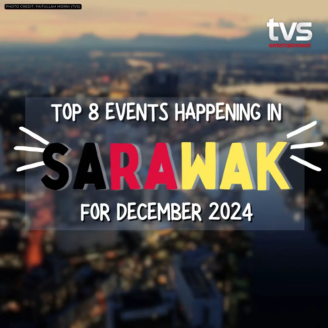 Experience the joy of the season with festive events, delicious food, and stunning decorations. Bring along your friends and family to the fun and exciting events happening in Sarawak!  Which event are you most excited for? #TVSarawak #TVSEntertainment #Sarawak #Events #Kuching