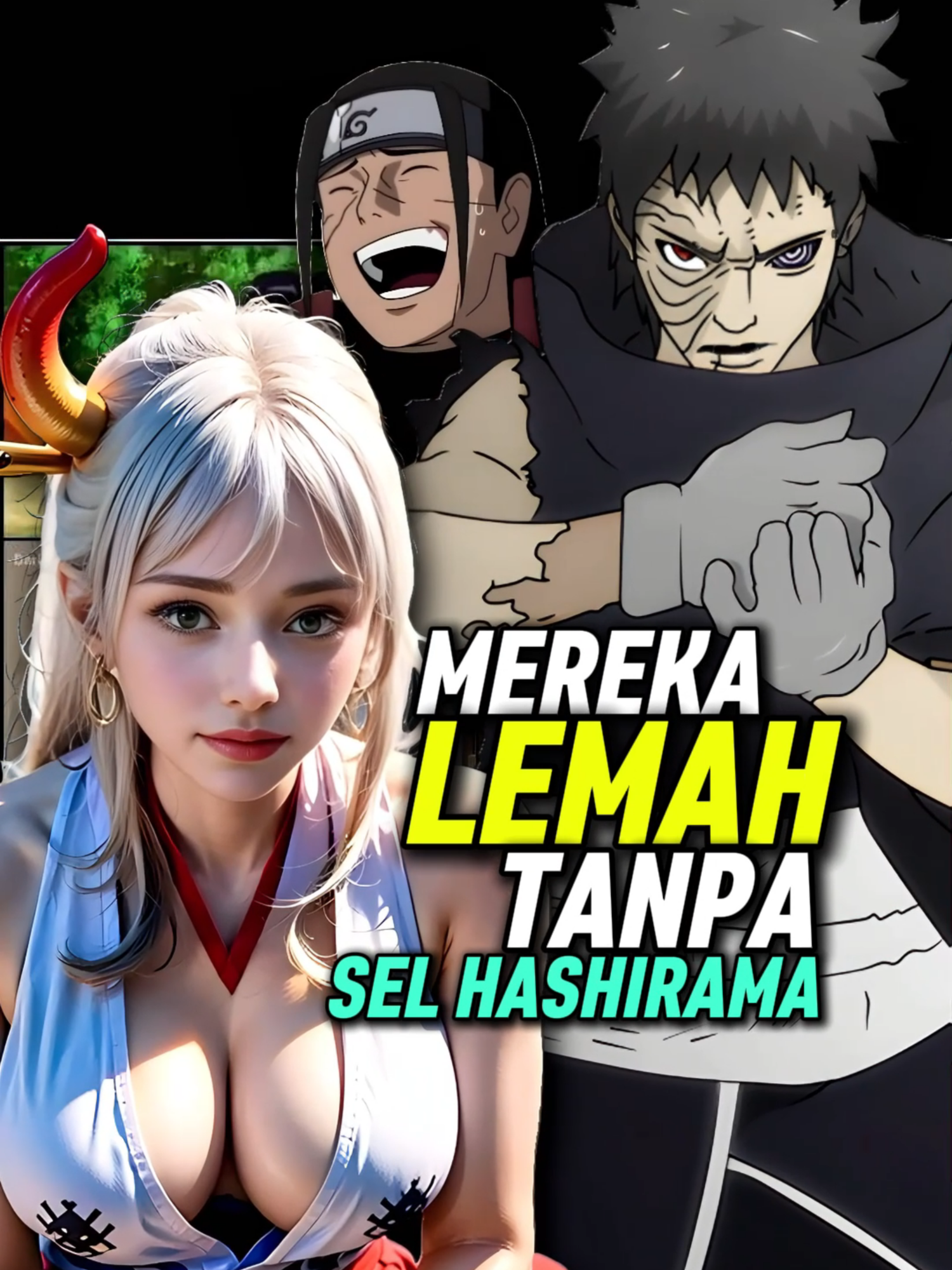 3 Karakter Ini Lemah Kalo Ga Pake Sel Hashirama #anime #fyp #narutoshippuden #fypage #madara