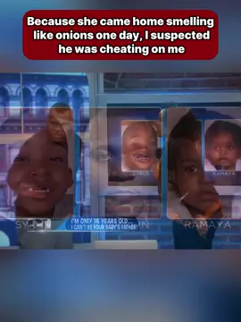 Because she came home smelling like onions one day, I suspected he was cheating on me  #youarenotthefather #Dna #tvshow #reality #Cheating#mauryshow 