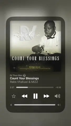Count your Blessings by Rabs Vhafuwi #countyourblessings #rabsvhafuwi #housemusic #djthusman 