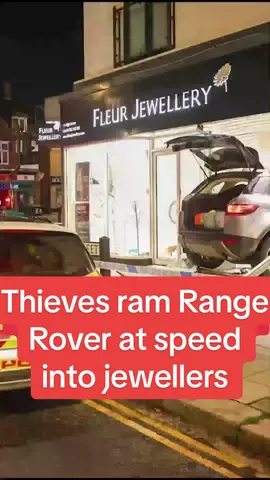 Thieves ram Range Rover at speed into jewellers