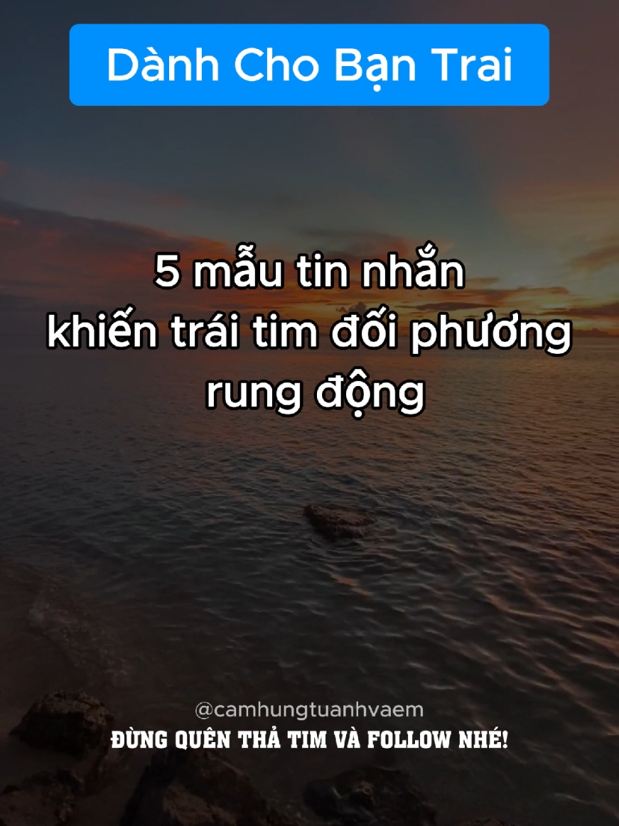 Lưu về mà dùng nha... #caunoihaymoingay #tamlyhochanhvi #tamlytinhyeu #nhungcaunoihay #camhungtuanhvaem #xuhuong #danhchobantrai #viral #trending #mautinnhan 