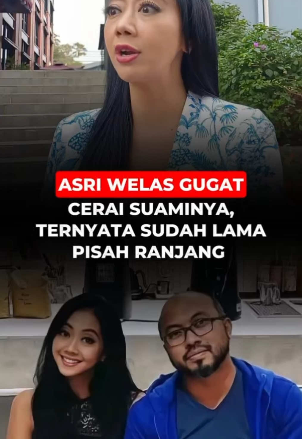 Asri Welas Gugat Cerai Suaminya, Ternyata Sudah Lama Pisah Ranjang😱