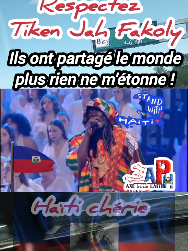 Plus rien ne m'étonne - #tikenjahfakoly / Ils ont partagé le monde #axeplushaïti #africa #viralvideo #axeplushaïtifans #viraltiktok #haitiantiktok🇭🇹 