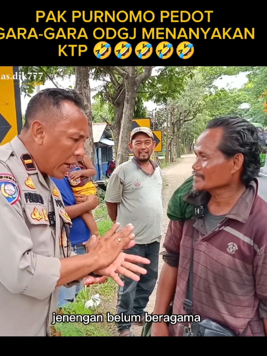 𝘽𝙥𝙠 𝙏𝙖𝙪 𝙆𝙏𝙋 𝙆𝙖𝙣 😁 #purnomobelajarbaik  #polisi  #odgj  #ngakakkocak 