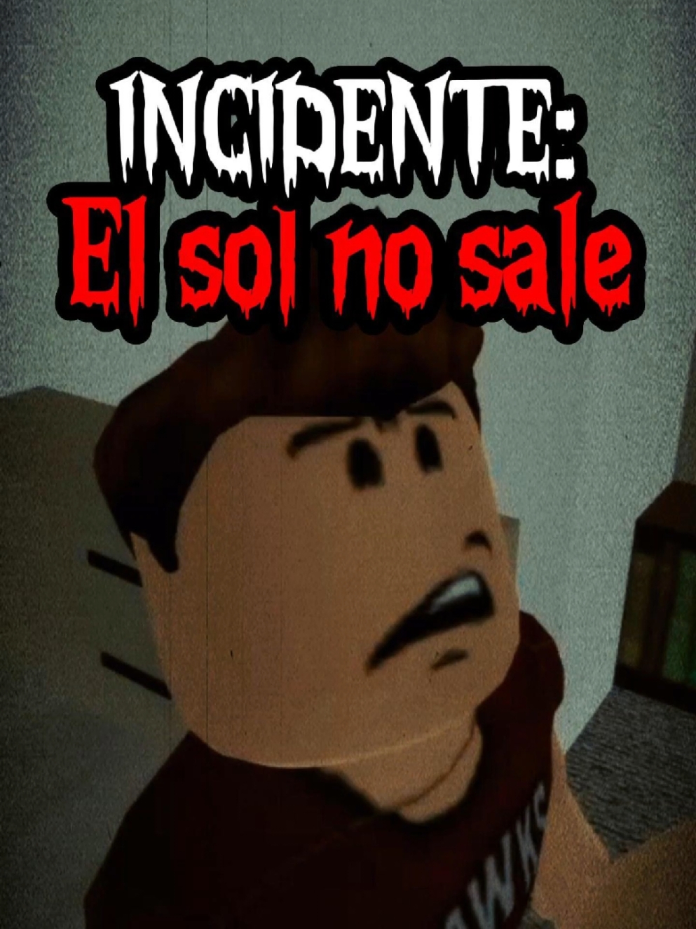 INCIDENTE: EL SOL NO SALE 🌞💀 #roblox #vhs #paranormal #parati #voidememes #miedo #terror #miedoyterror #cine #fyp #horror #real #historiadeterror #creepypasta #perturbador #horrorstory #terroranalogico #analoghorror #dekisxd 