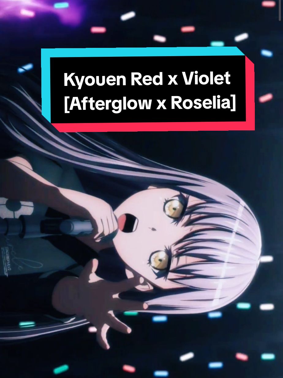 Roselia x Afterglow - Kyouen Red x Violet (MV) #bandori  #bangdream  #bangdreamgirlsbandparty  #roselia  #roseliabandori  #afterglow  #afterglowbandori  #kyouenredxviolet  #roseliakyouenredxviolet  #afterglowkyouenredxviolet  #roseliaafterglowkyouenredxviolet 