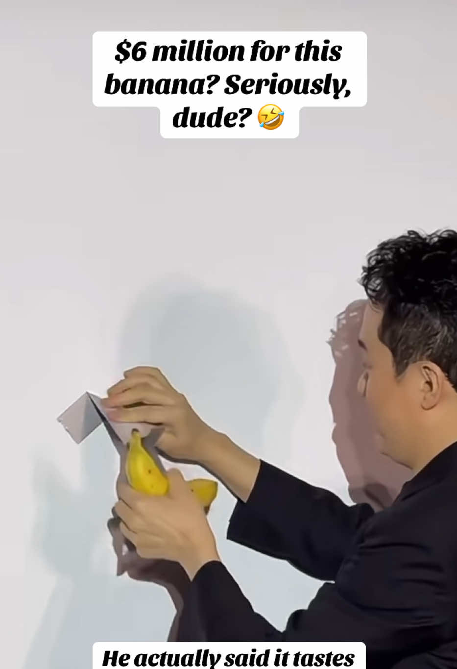 The $6 million banana. He actually said it tastes much better than other bananas. 😄 #banana #artist #painting #fyp #design #designer #foru #asia #asian #trendingvideo #viral_video #viralvideos #chinese #6milion #6 #arts #crazy #funnytiktok #tiktokviral #buzz #news 