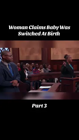 Woman Claims Baby Was Switched At Birth #fyp #foryou #foryoupage #court #viral #trending 