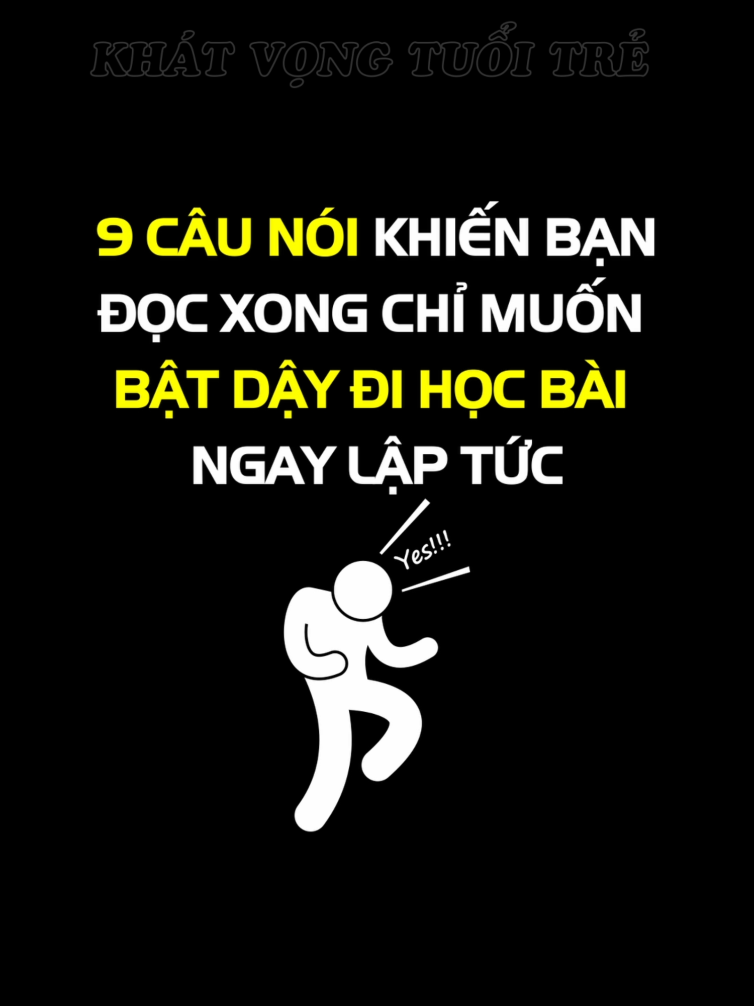 9 câu nói khiến bạn đọc xong chỉ muốn bật dậy đi học bài ngay lập tức #khatvongtuoitre #truyendongluc #truyencamhung #phattrienbanthan #kiluatbanthan #kiluat #thanhcong #hoctap #dongluc #dongluchoctap #mindset #caunoihay #LearnOnTikTok #viral #xuhuong #fyp