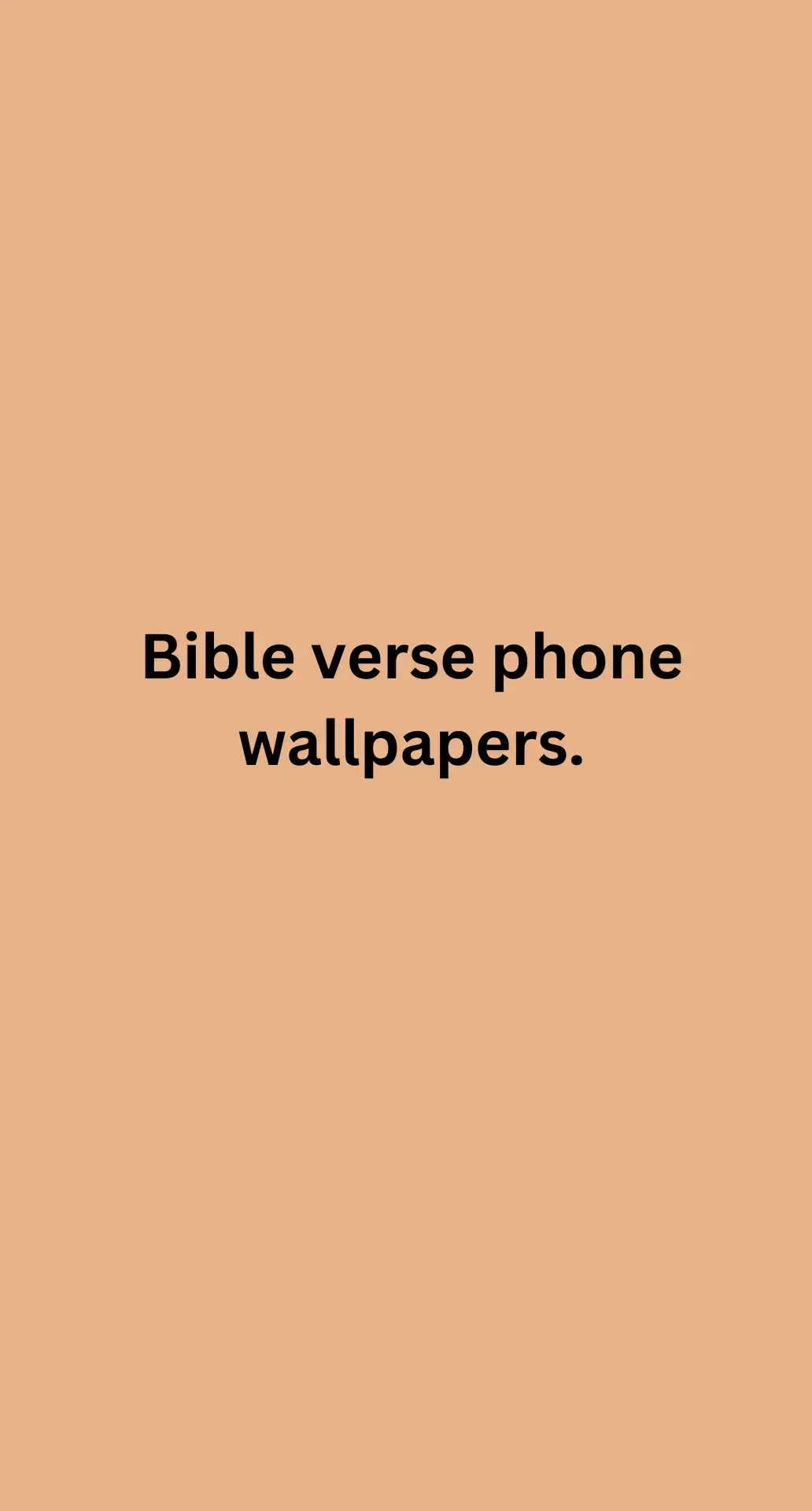 #bibleversephonewallpaper  #christianlife  #earthcolor🤎 