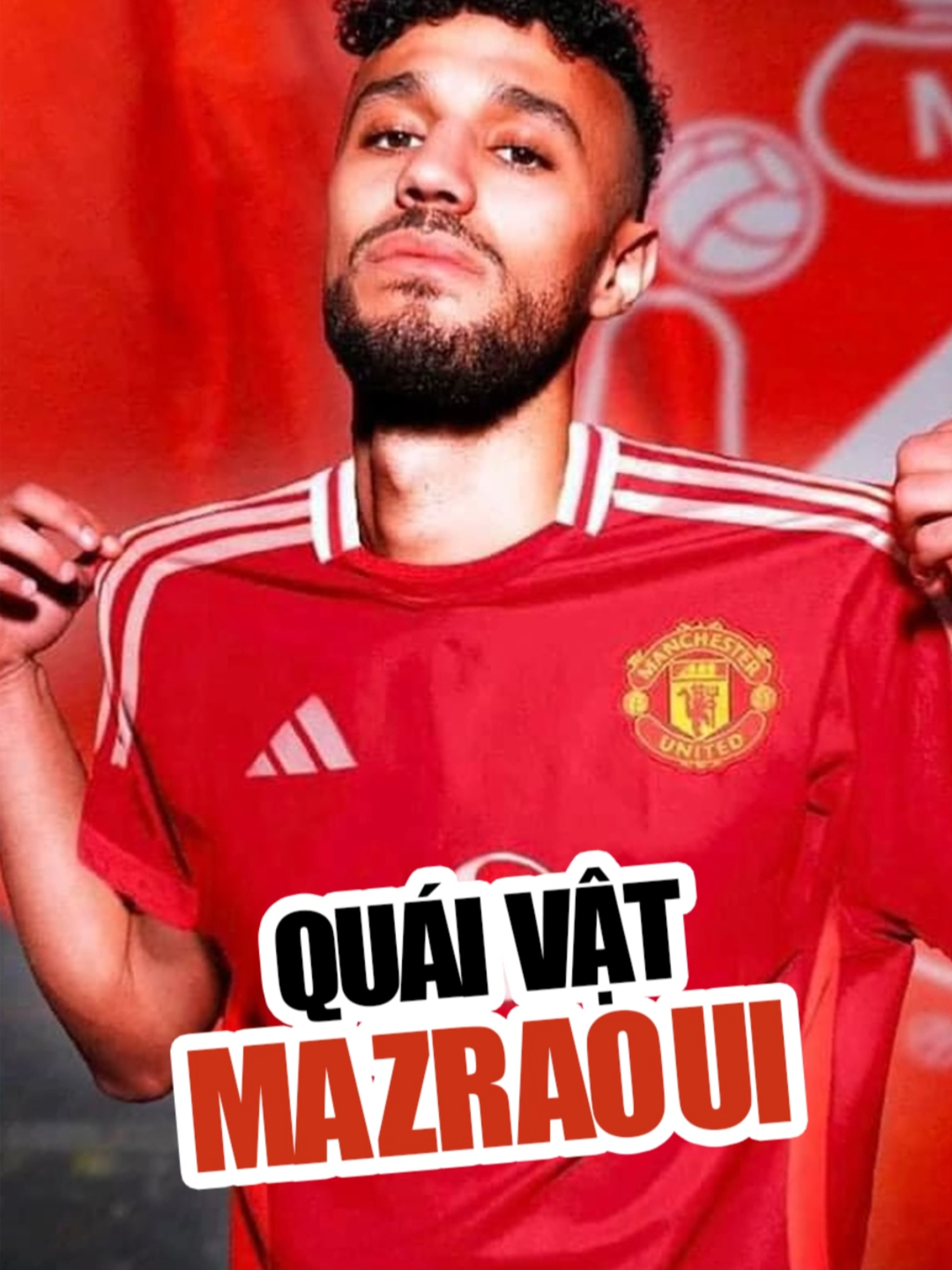 QUÁI VẬT MAZRAOUI #manchesterunited #spotlight #bongda #manunited #sportsontiktok #fyp #tintuc24h