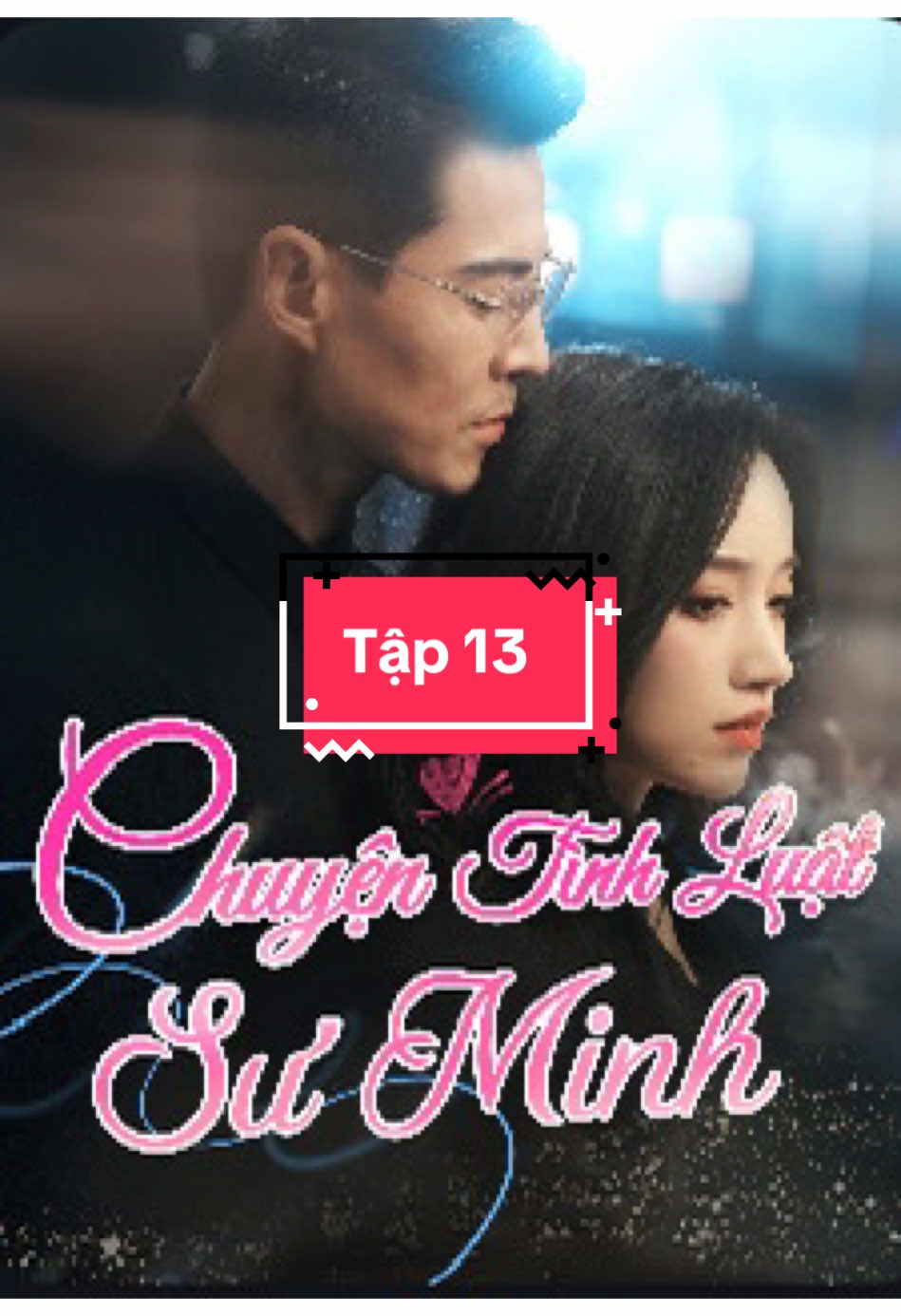 Chuyện tình luật sư Minh p13 #xuhuong #ngontinh #phimngan #drama 