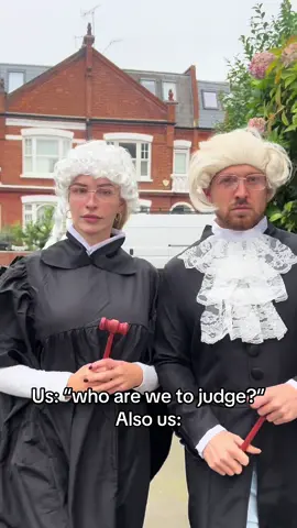 When the gossip hits hard so you have to add “but who are we to judge” 😂