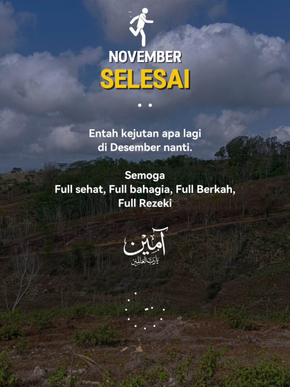 November selesai #storytime #quotesislami #storywa #goodbyenovember #foryou #fyp