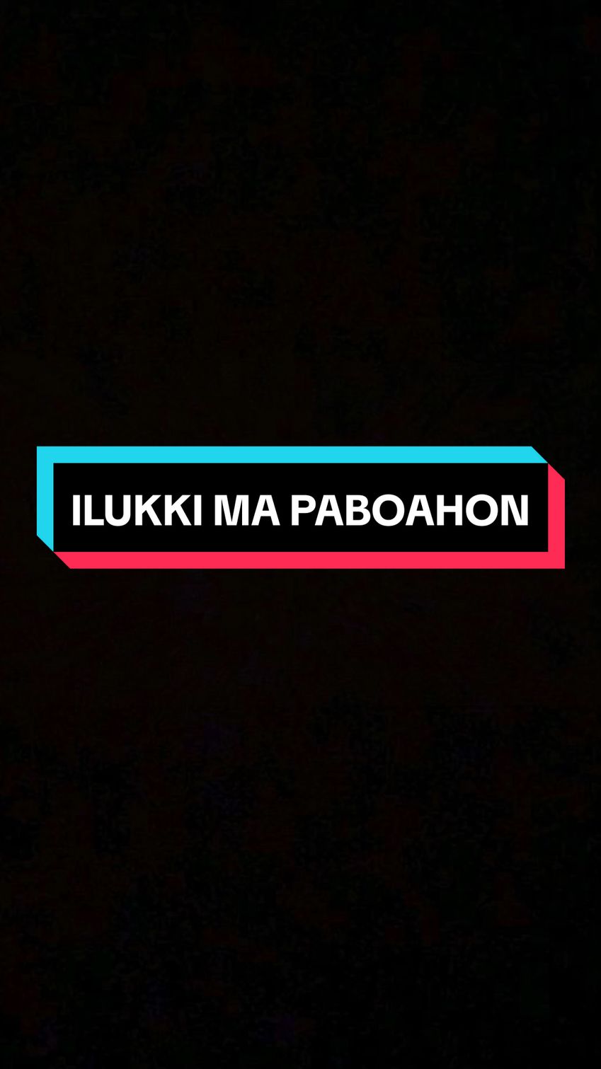 #CapCut ILUKKI MA PABOAHON Kalau mau ganti kata2 silahkan ya teman2 #lagubatak #liriklagubatak #bataksong #bataktiktok #tiktokbatak #musikbatak #musiklirikbatak #musikbatakmb #templatecapcut #marbuntemplatecapcut