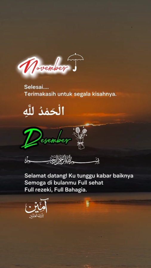 November Alhamdulillah Desember bismillah  #ilunss16 #motivation #katakata 