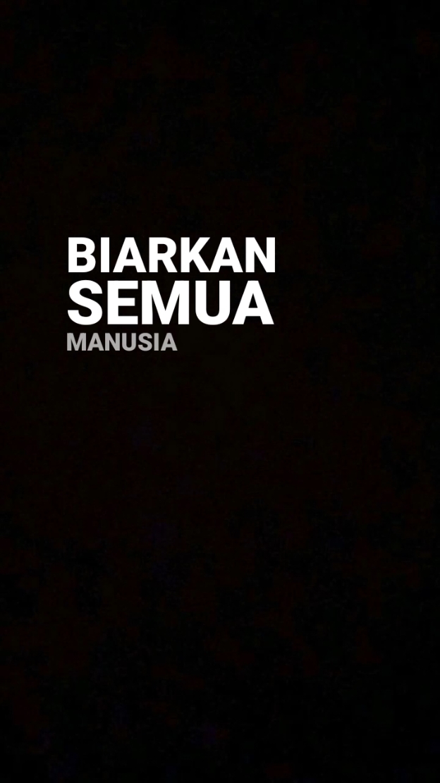 lirik biarkan semua manusia .. #lirik #liriklagu #liriklaguviral #lirikvideo #mentahanlirik #mentahanliriklagu #lirikestetik #viraltiktok #fyp #xybca #trend 