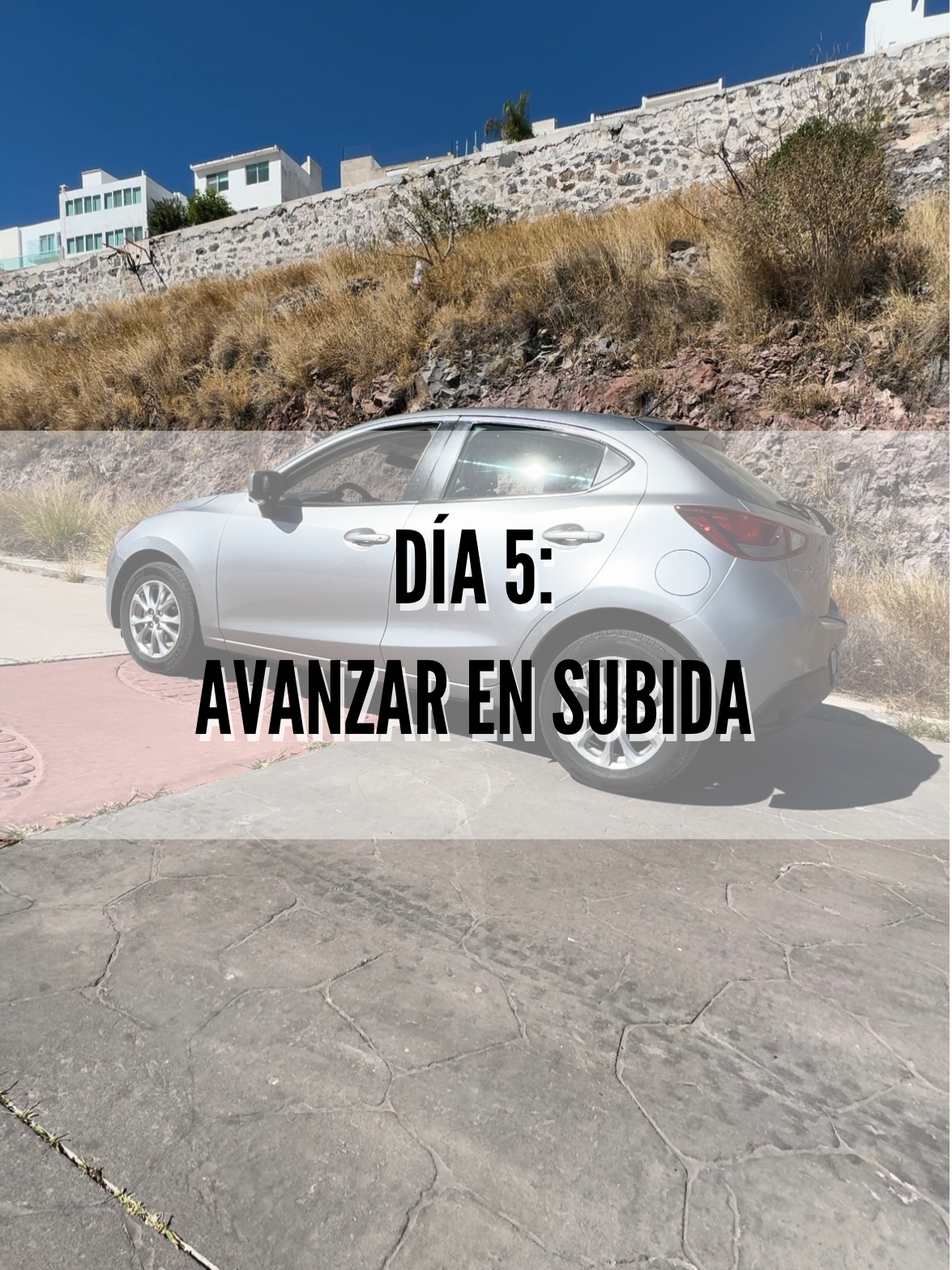 Día 5: Avanzar en subida