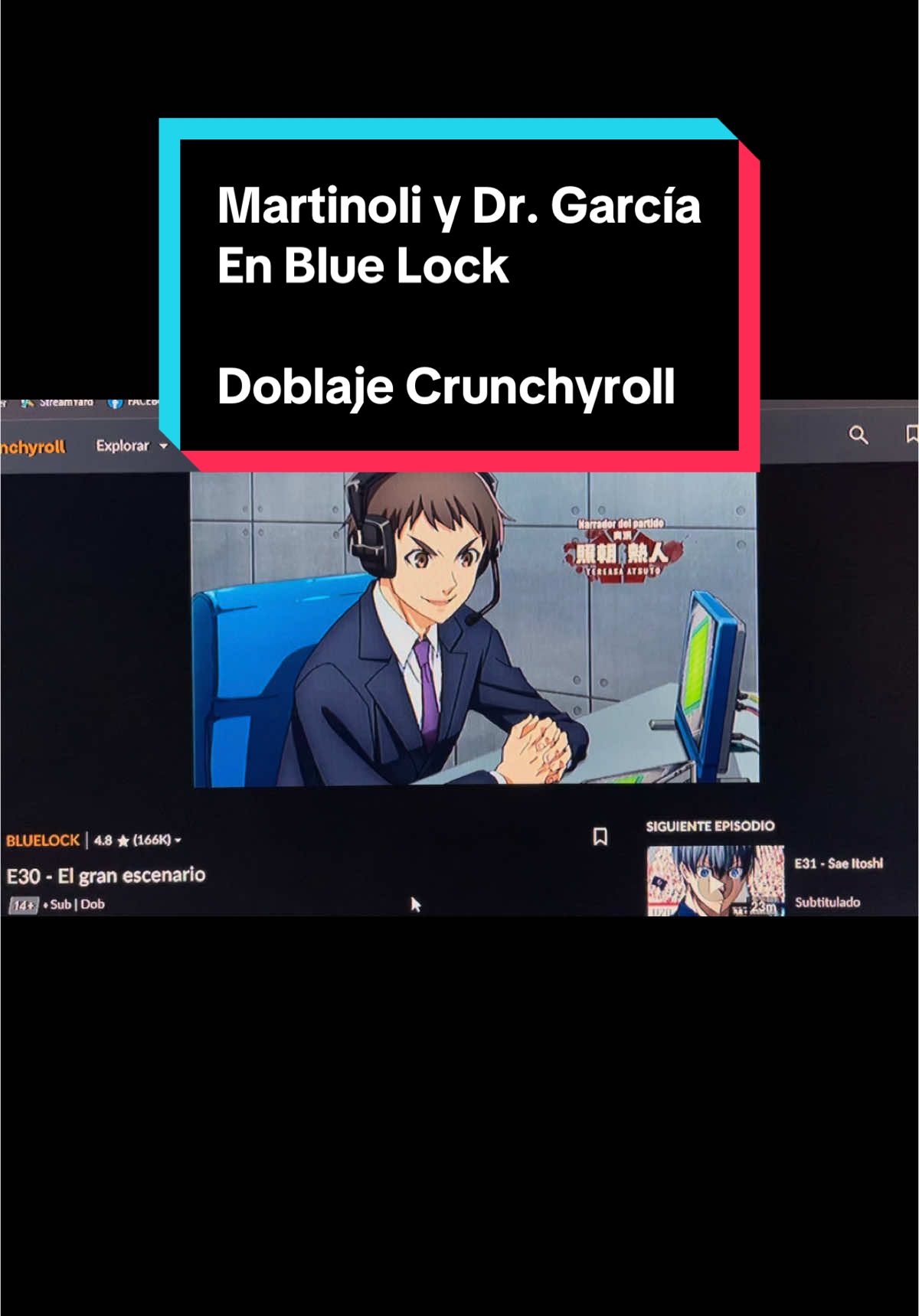 oficial la voz de #martinoli y el #doctorgarcia en el anime de #bluelock by #crunchyroll 