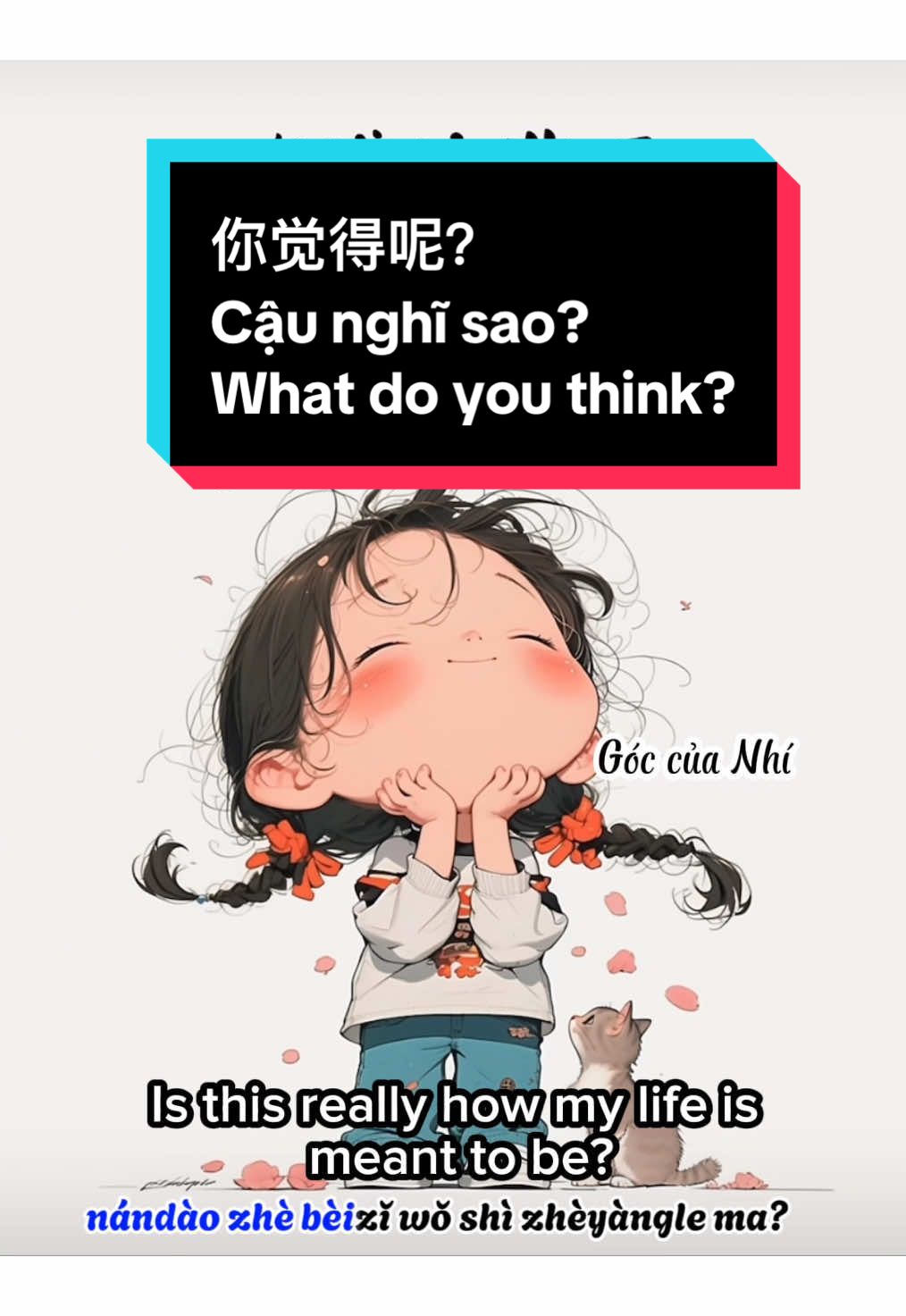 Cậu nghĩ sao? #goccuanhi #tiengtrung #汉语 #chinese #englishsubtitles #nhactrung #amnhac #中文歌 #chinesesong #music #learnchinese #learnchinesethroughsongs #tichcuc #治愈 #pinyin #healing #baihathay #好听歌曲