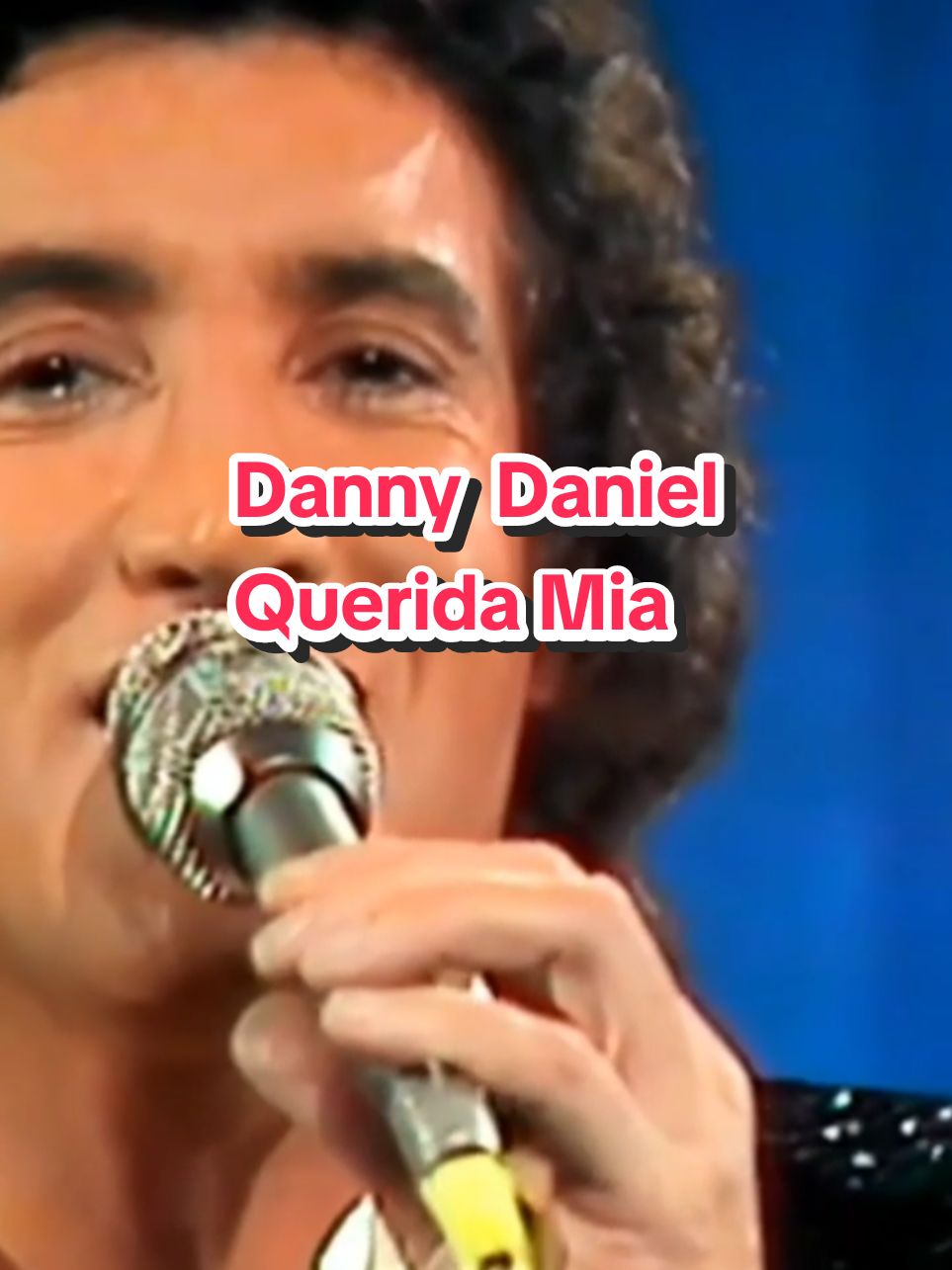 Danny Daniel / Querida Mia #parati #viral #tiktok #video #viraltiktok #xyzcba #clasicos #clasicosporsiempre #viralvideo #dannydaniel #queridamia 