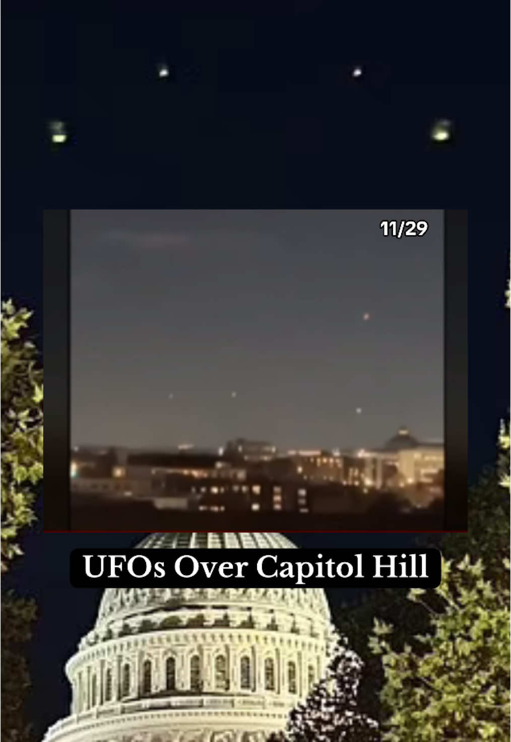 UFOs Over Capitol Hill. #ufo #alien #uap #news #aliens #breakingnews 