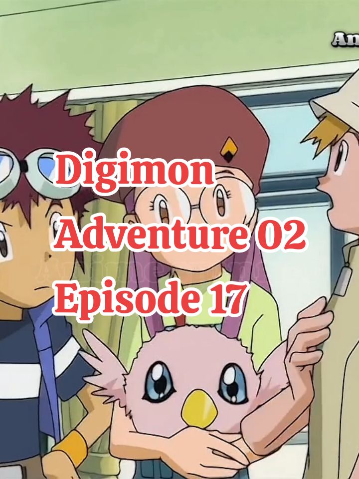 Digimon Adventure 02 Episode 17 #digimonadventure02 #digimon #anime2000an #kartun2000an #digimonadventure #fyp #fypシ 