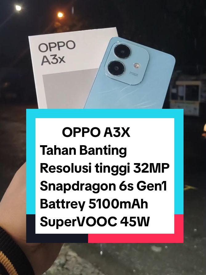 Rekomendasi jangka panjang ada di OPPO A3X .  #oppo #oppoa3x #tahanbanting #megasale1212 #fyp 