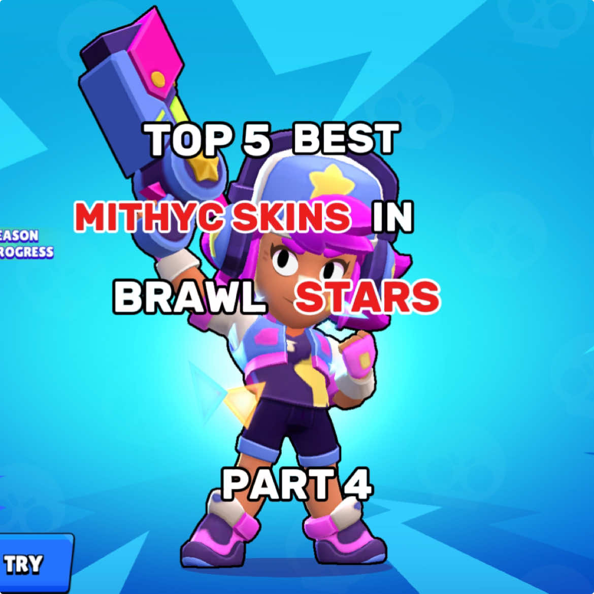 MYTHIC EDITION 🔴 | PART 4 #foryoupage #fyp #brawlstarstiktok #mythic #skins #top5 #best #viral 