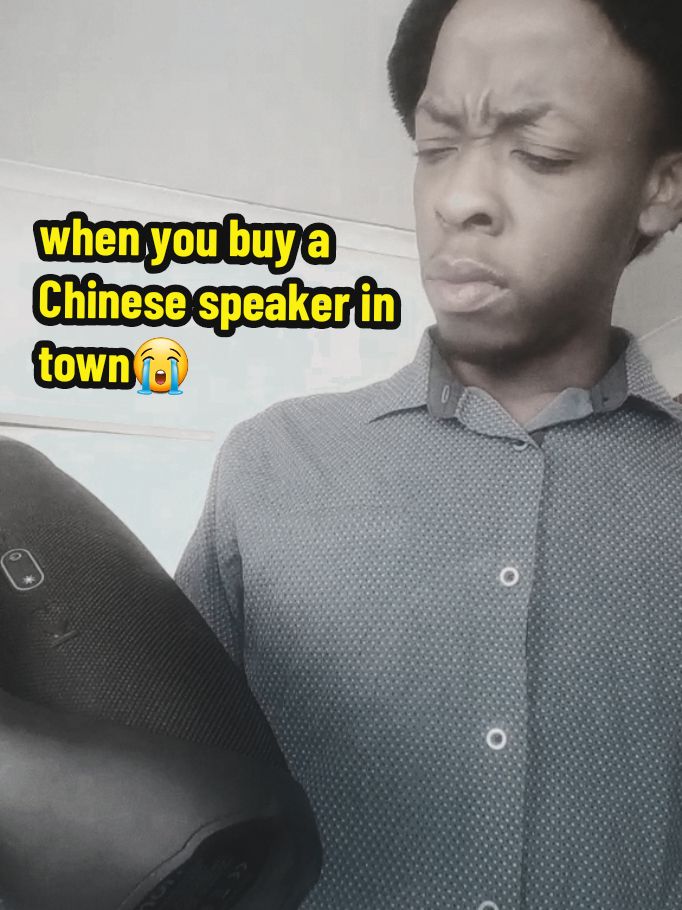 when you buy a Chinese speaker in town😭😭