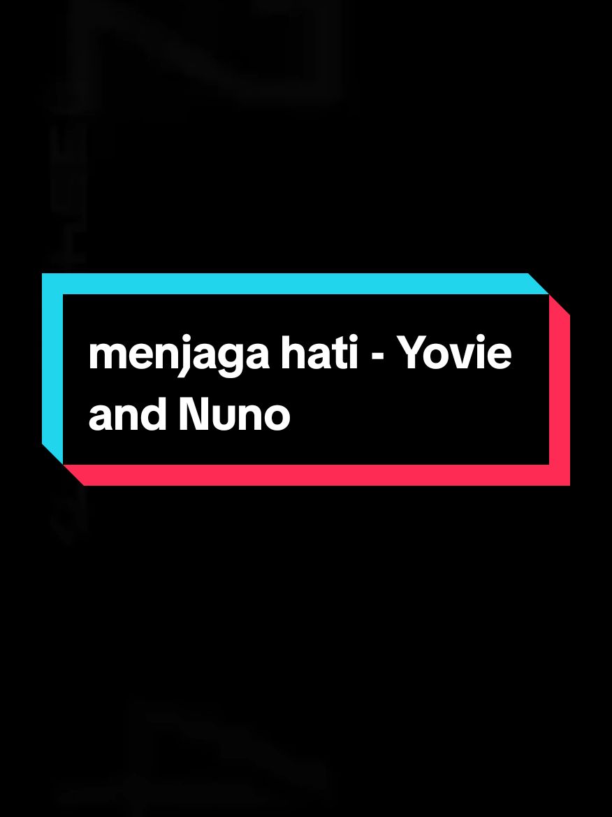 #CapCut menjaga hati - Yovie and Nuno #menjagahati #yovieandnuno #fyp #storywa #lirikestetik #zyxcba