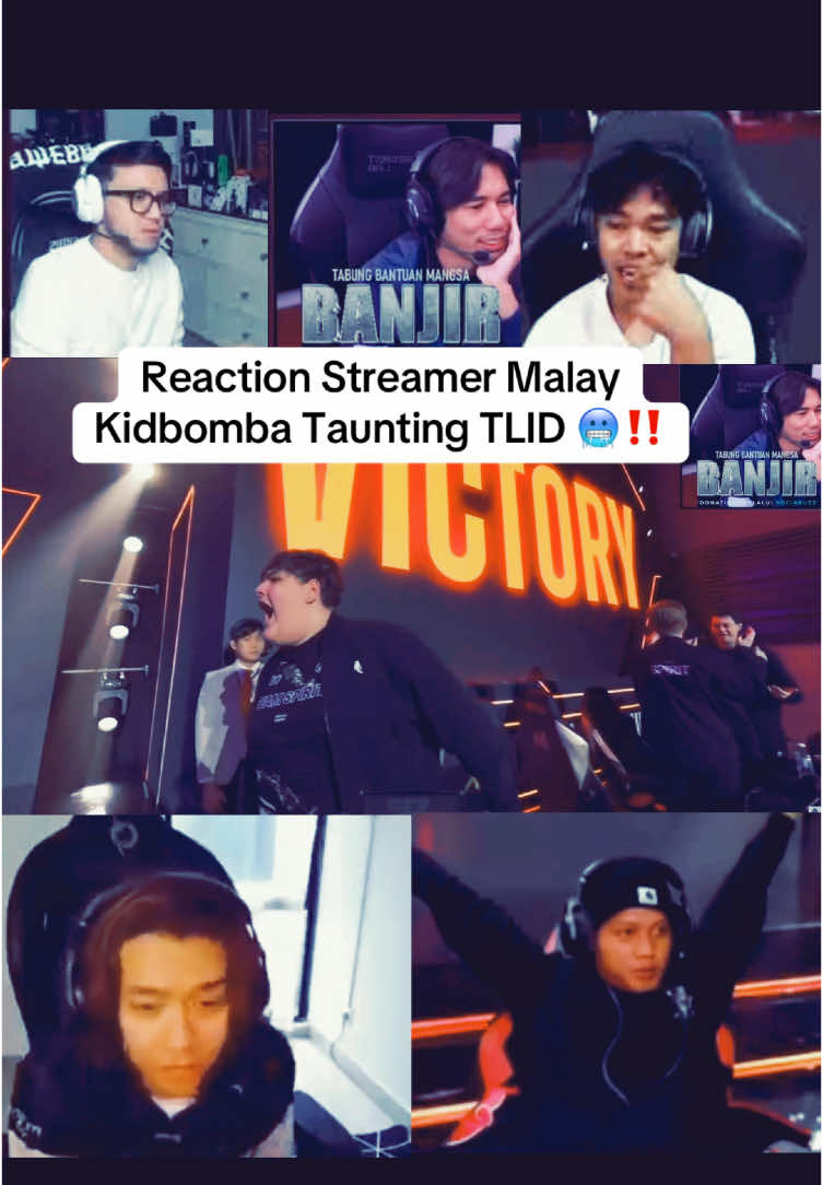 Reaction Steamer Malay Kidbomba Taunting TLID Juara Mpl 🥶🗿 ..! #GreaterThanEver #MLBBM6TorchRelay #MLBBM6 #kidbombataunt #mobilelegends #mobilelegends_id 