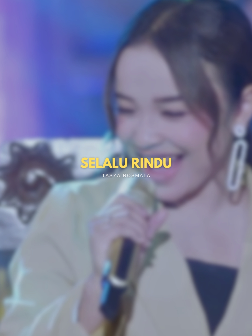 SELALU RINDU / Tasya Rosmala        beginilah rasanya begini tersiksa #selalurindu #tasyarosmala #dangdut #trend #story #liriklagu  #dangdutanae #template #daricapcutketiktok #cctt #CapCut 