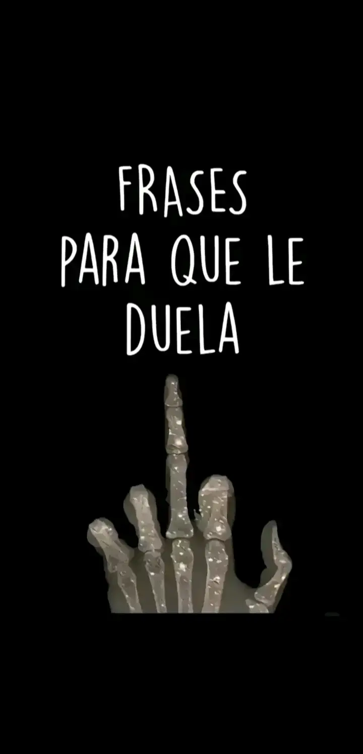 #frases #para #que #le #duela 