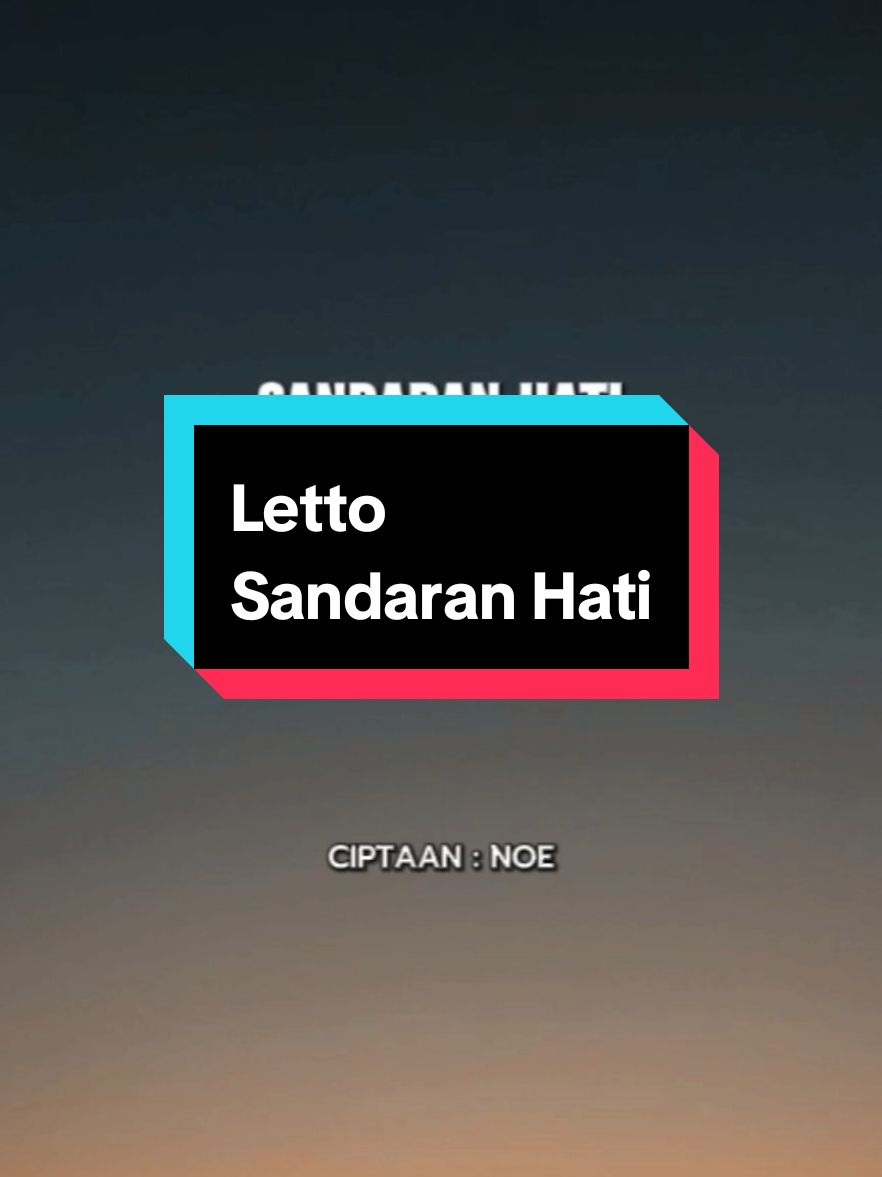 LETTO | SANDARAN HATI  #lagulama #liriklagu #letto 