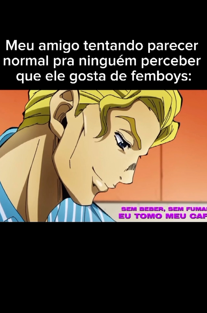 Ele e apenas um cara tranquilo #yoshikagekira #jojomeme  #vaiprofyinferno👺🔪 #fyyyyyyyyyyyyy 