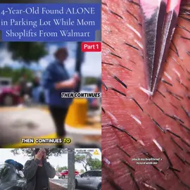 4-Year-Old Found ALONE in Parking Lot While Mom Shoplifts From Walmart# #cops #copsoftiktok #police #policeofficer #arrested #jail #mom #kids #kidsoftiktok #usa #flypシ