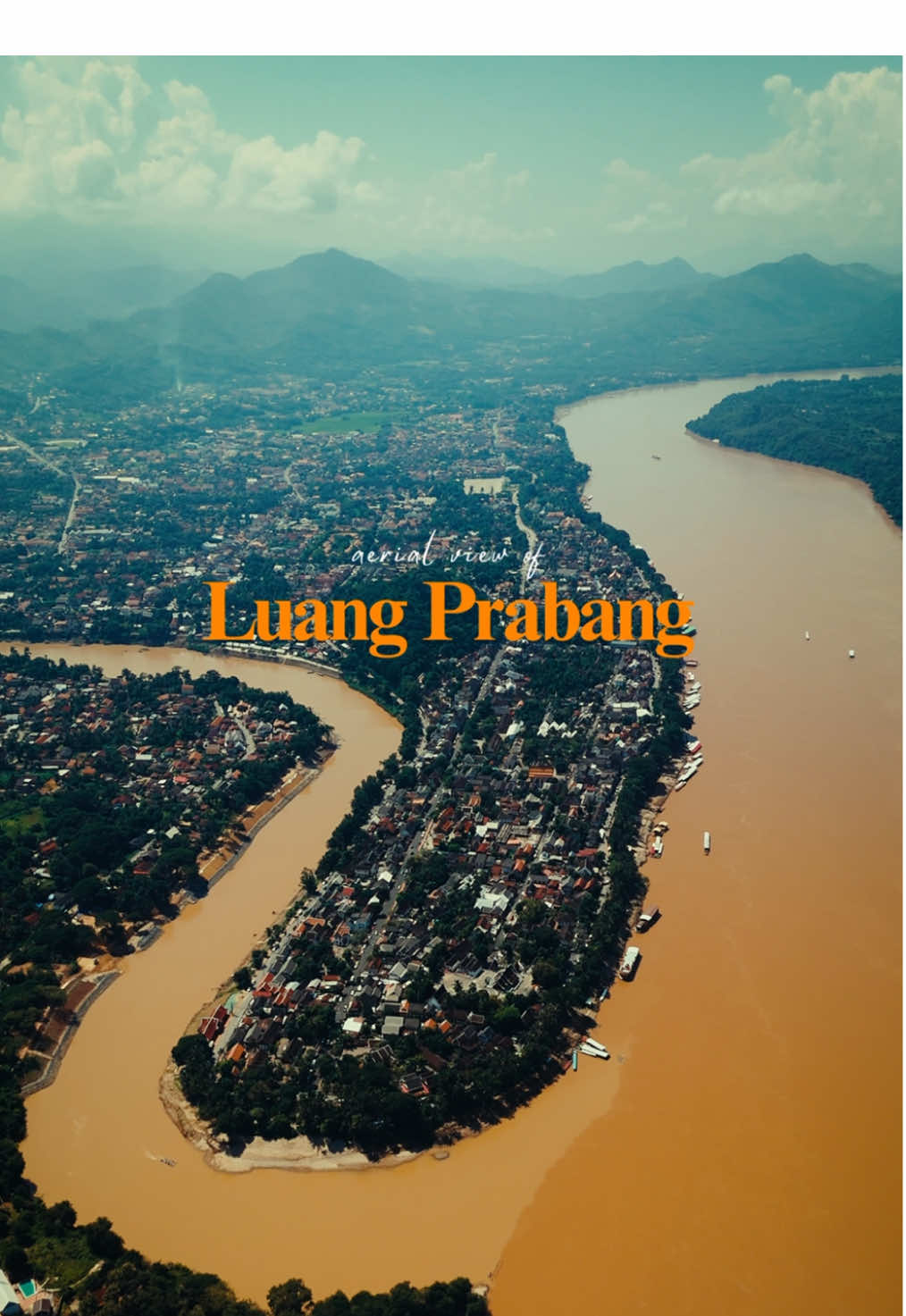 Beautiful view of Luang Prabang from the air ☁️ #luangprabang #cinematic #laos #filmmaker #dji 