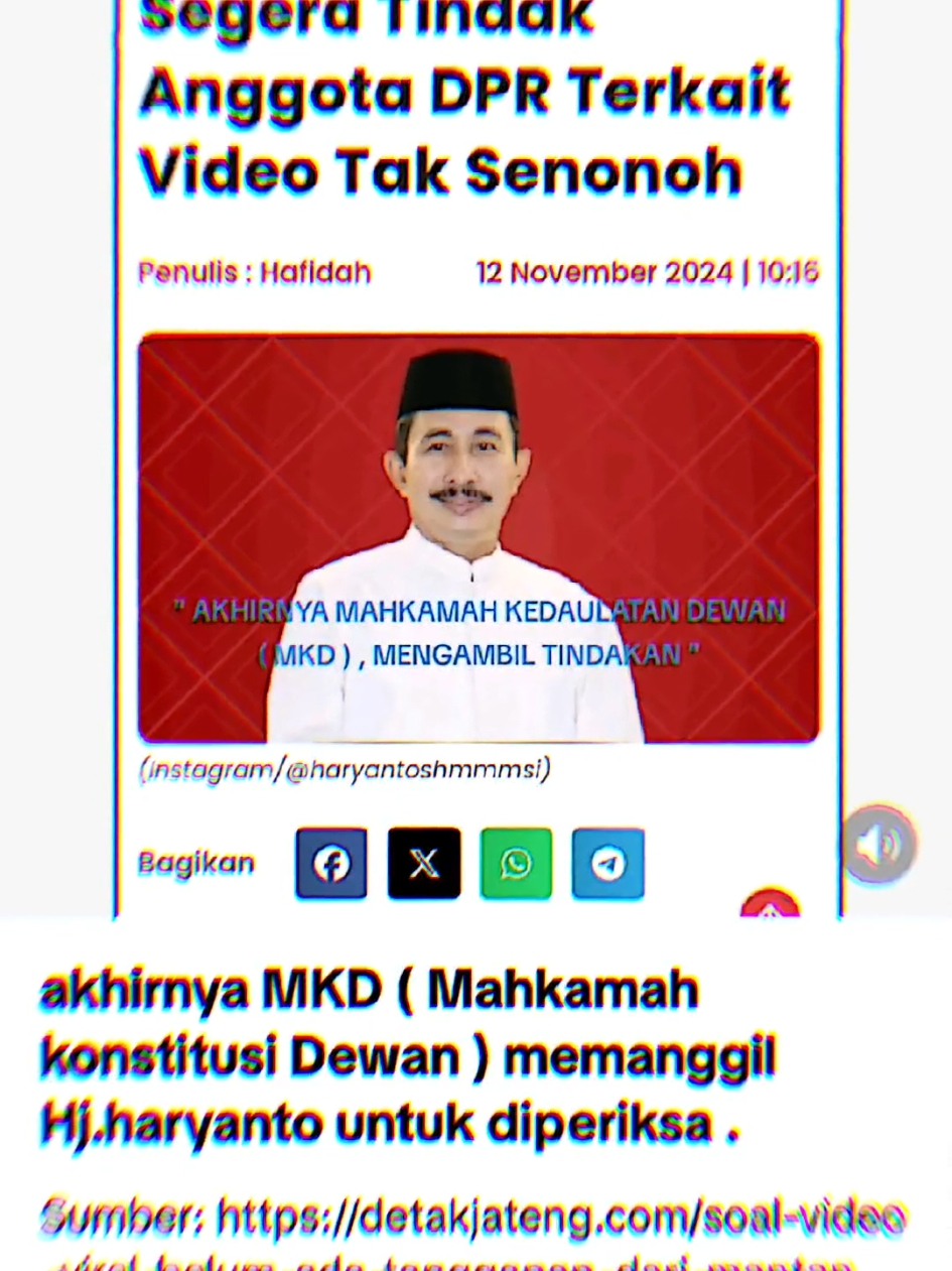 WOWW... akhirnya MKD  (Mahkamah konstitusi Dewan) memanggil Hj.haryanto untuk diperiksa.  Link:https://amp.suara.com/entertainment/2024/11/12/081313/bocor-video-diduga-mantan-bupati-pati-haryanto-sengaja-pamer-alat-kelamin-dicurigai-sebagai-exhibitionist @dpr_ri  #pativiral #pativiraltiktok #patihit #fyp #beranda #berandatiktok #viral #pativiral #mkd #MKD 