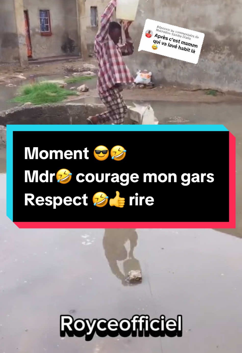 Réponse à @Mamadou Samba Diallo vraiment il aller laver les habits #mdr #cool #fyp #respect  @Royce Officiel4  @Royceofficiel1🤣😂 @Royceofficiel1🤣😂 